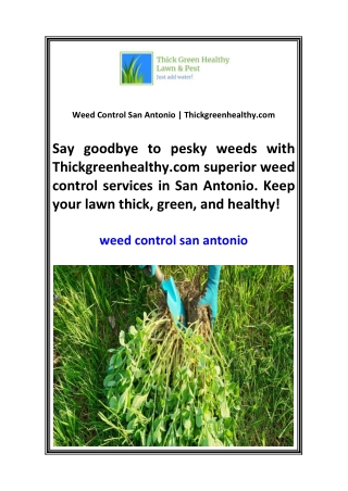 Weed Control San Antonio  Thickgreenhealthy.com
