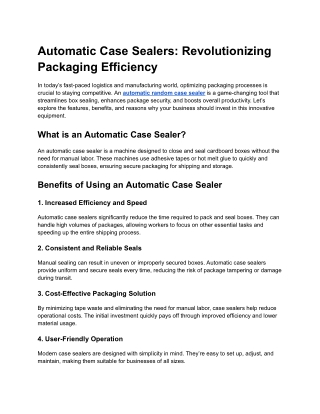 automatic case sealers revolutionizing packaging