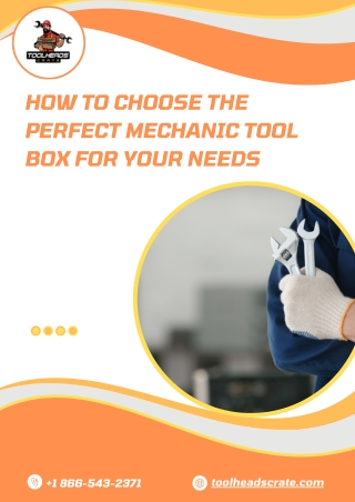 How to Choose the Perfect Mechanic Tool Box for Your Needs