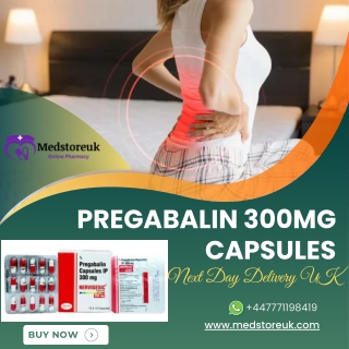 pregabalin 300mg capsules next day delivery uk