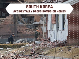 south korea accidentally drops bombs on homes