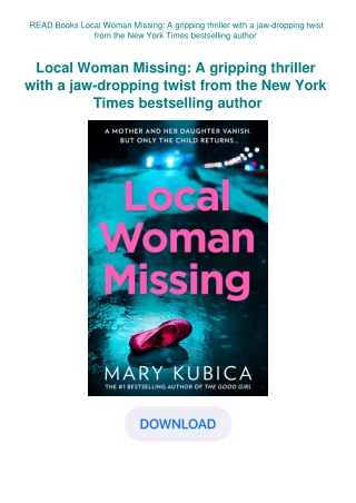 READ Books Local Woman Missing A gripping thriller with a jaw-dropping twist from the New York Times