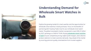 Understanding Demand for Wholesale Smart Watches in Bulk