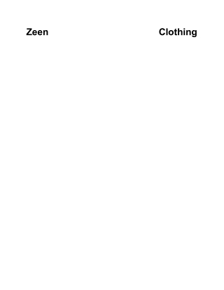 Zeen Clothing in UK Stylish and Comfortable