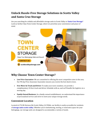 Unlock Hassle-Free Storage Solutions in Scotts Valley and Santa Cruz Storage