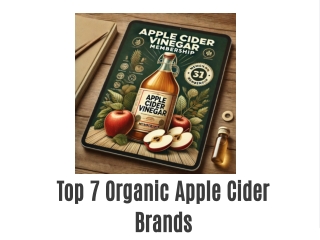 Top 7 Organic Apple Cider Brands