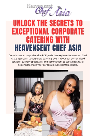 Unlock the Secrets to Exceptional Corporate Catering with Heavensent Chef Asia