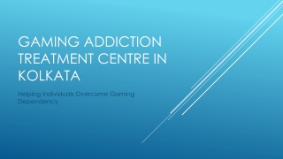 Gaming Addiction Treatment Centre in Kolkata