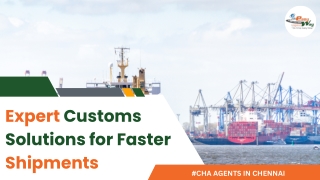 CHA agents in Chennai | Easyway Logistics