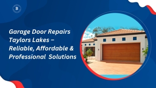 Garage Door Repairs Taylors Lakes – Reliable, Affordable & Professional  Solutions