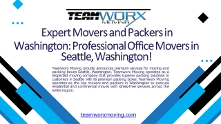 Expert Movers and Packers in Washington: Professional Office Movers in Seattle,