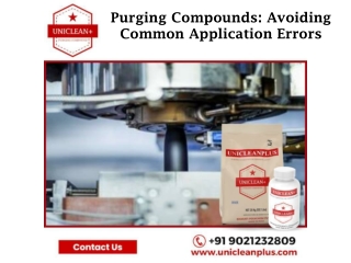 Purging Compounds: Avoiding Common Application Errors