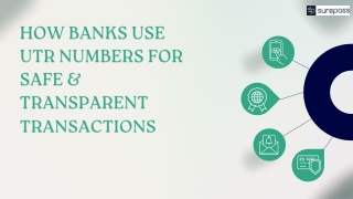 How Banks Use UTR Numbers for Safe & Transparent Transactions (1)