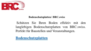 Bodenschutzplatten  BRC.swiss