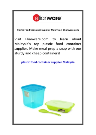 Plastic Food Container Supplier Malaysia  Elianware.com