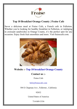 Top 10 Breakfast Orange County   Fraise Cafe