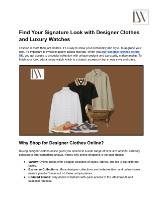 Find Your Signature Look with Designer Clothes and Luxury Watches