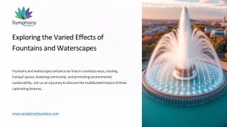 exploring the varied effects of fountains