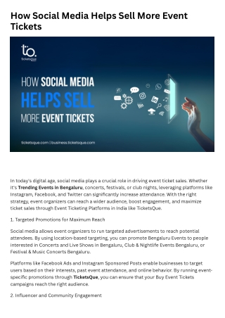 In today's digital age, social media plays a crucial role in driving event ticket sales. Whether it's Trending Events in