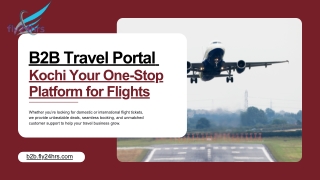 B2B Travel Portal Kochi Your One-Stop Platform for Flights