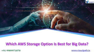 which aws storage option is best for big data