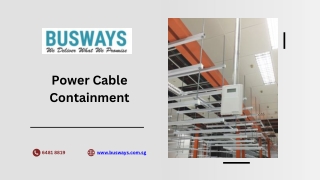 Power Cable Containment - busways.com