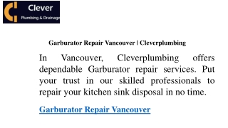 Garburator Repair Vancouver  Cleverplumbing