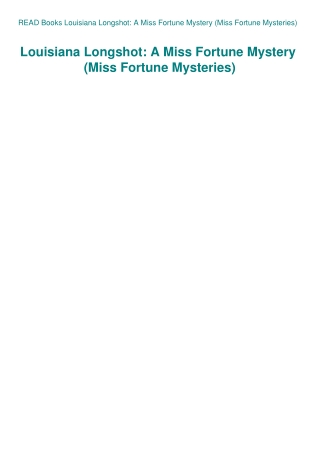 READ Books Louisiana Longshot A Miss Fortune Mystery (Miss Fortune Mysteries)