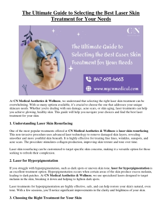 The Ultimate Guide to Selecting the Best Laser Skin Treatment for Your Needs