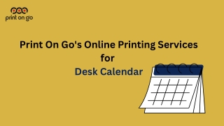 Print On Go's Online Printing Services for Desk Calendar