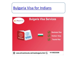 Bulgaria visa consultants in delhi