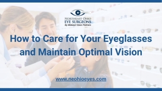 How to Care for Your Eyeglasses and Maintain Optimal Vision