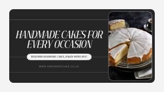 Handmade Cakes for Every Occasion