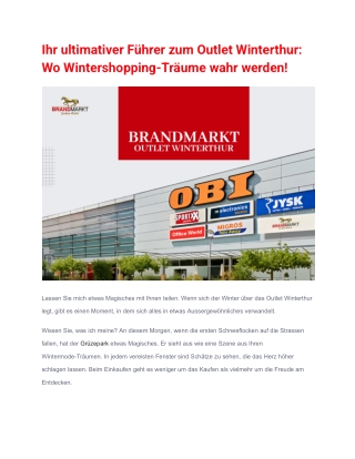 Ihr ultimativer Führer zum Outlet Winterthur_ Wo Wintershopping-Träume wahr werden!