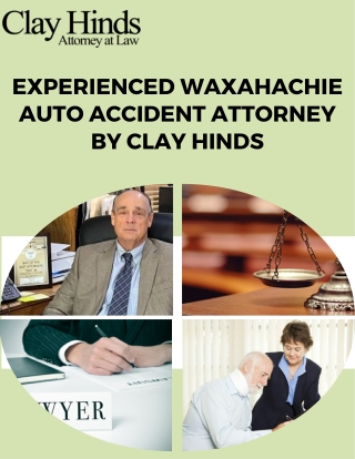 Experienced Waxahachie Auto Accident Attorney by Clay Hinds