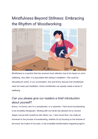 Mindfulness Beyond Stillness_ Embracing the Rhythm of Woodworking