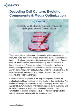 Decoding Cell Culture: Evolution, Components & Media Optimization
