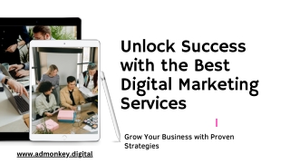 Unlock Business Growth with the Best Digital Marketing Services