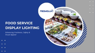 Food Service Display Lighting