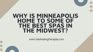 Why Is Minneapolis Home to Some of the Best Spas in the Midwest?