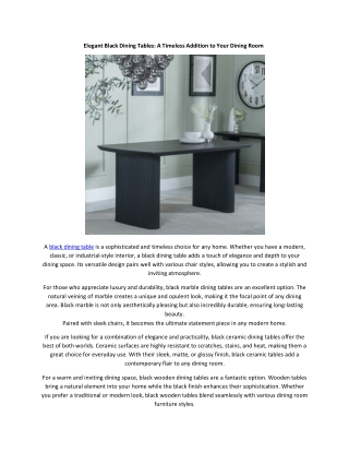 Black Dining Tables: The Ultimate Blend of Elegance and Functionality