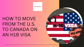how to move from the u s to canada on an h1b visa