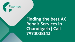 Finding the best AC Repair Services in Chandigarh  Call 7973038143