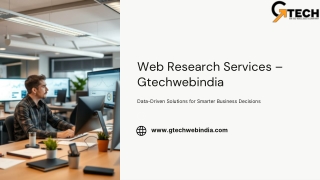 Gtechwebindia’s Web Research Services for Smarter Business Decisions