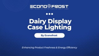 Dairy Display Case Lighting