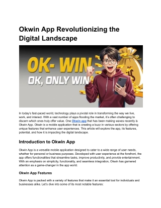 okwin app revolutionizing the digital landscape