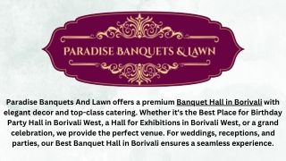 paradise banquets and lawn offers a premium
