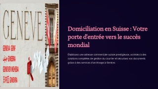 domiciliation en suisse votre porte d entr e vers