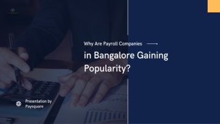 Why Are Payroll Companies in Bangalore Gaining Popularity