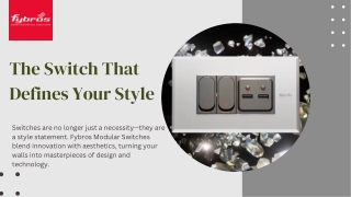 the switch that defines your style